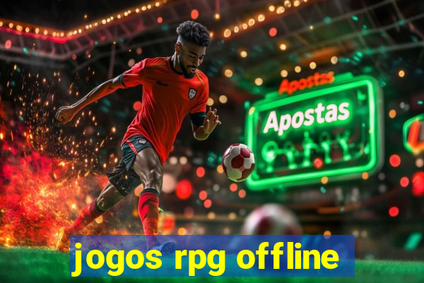 jogos rpg offline